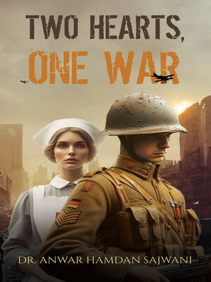 cover image of Two Hearts, One War